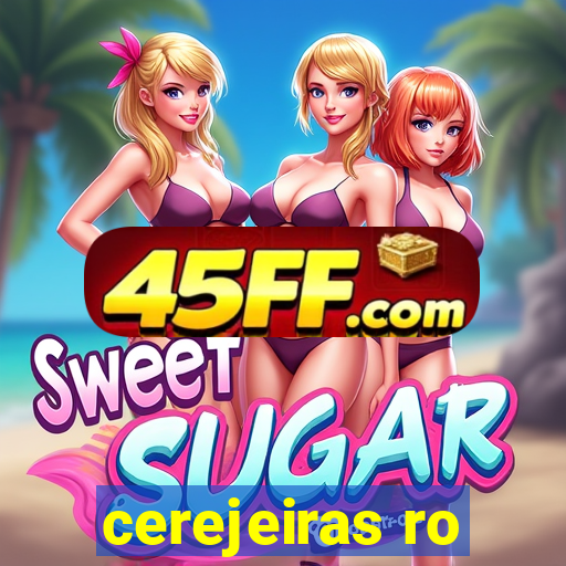 cerejeiras ro
